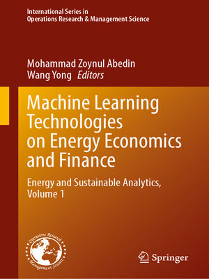 cover image of Machine Learning Technologies on Energy Economics and Finance